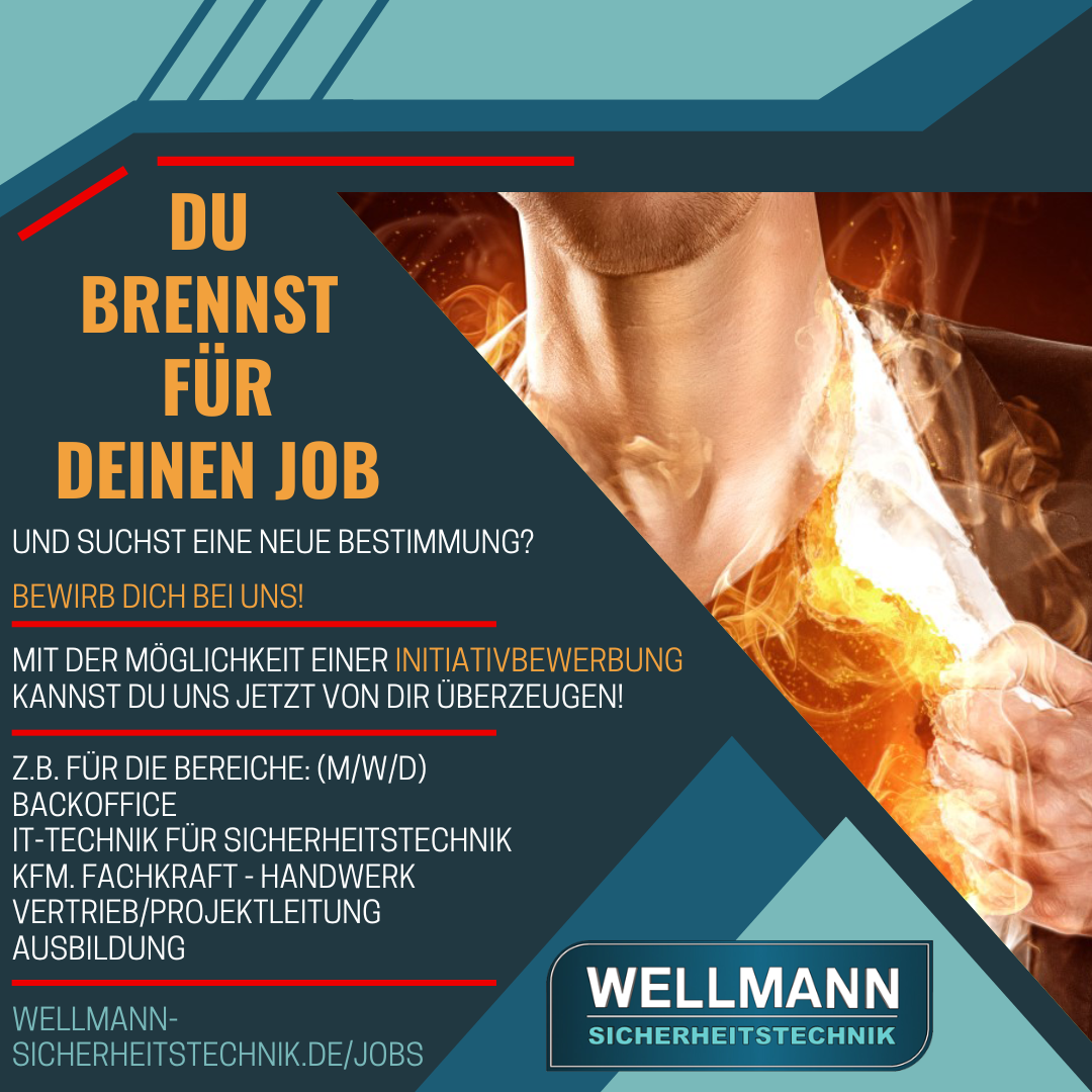 Wellmann Sicherheitstechnik Intitiativbewerbung